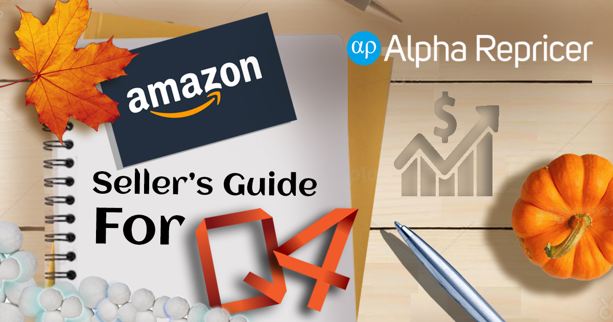 Amazon Sellers' Guide fro Q4
