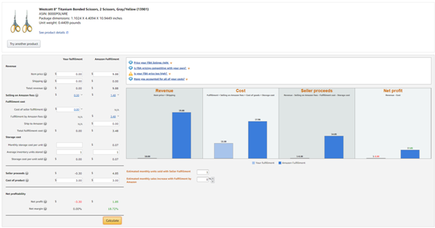 FBA Calculator can give you a ggod sense of fees and shipping costs incurred.