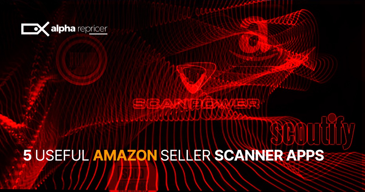 5 Useful Amazon Seller Scanner Apps