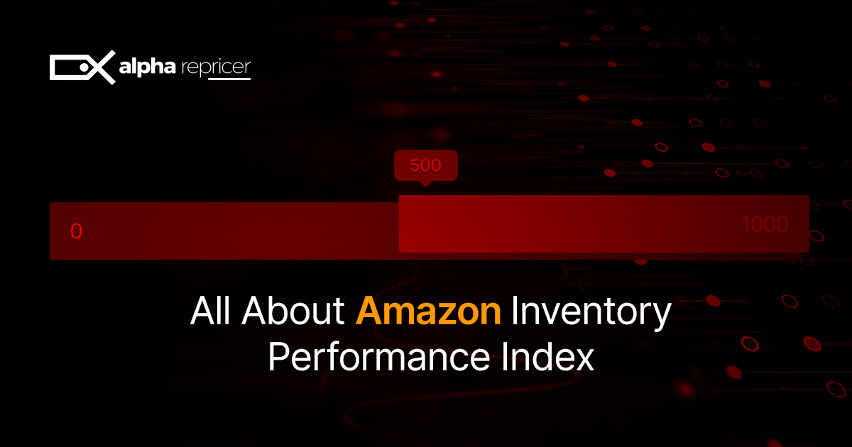 All About Amazon Inventory Performance Index