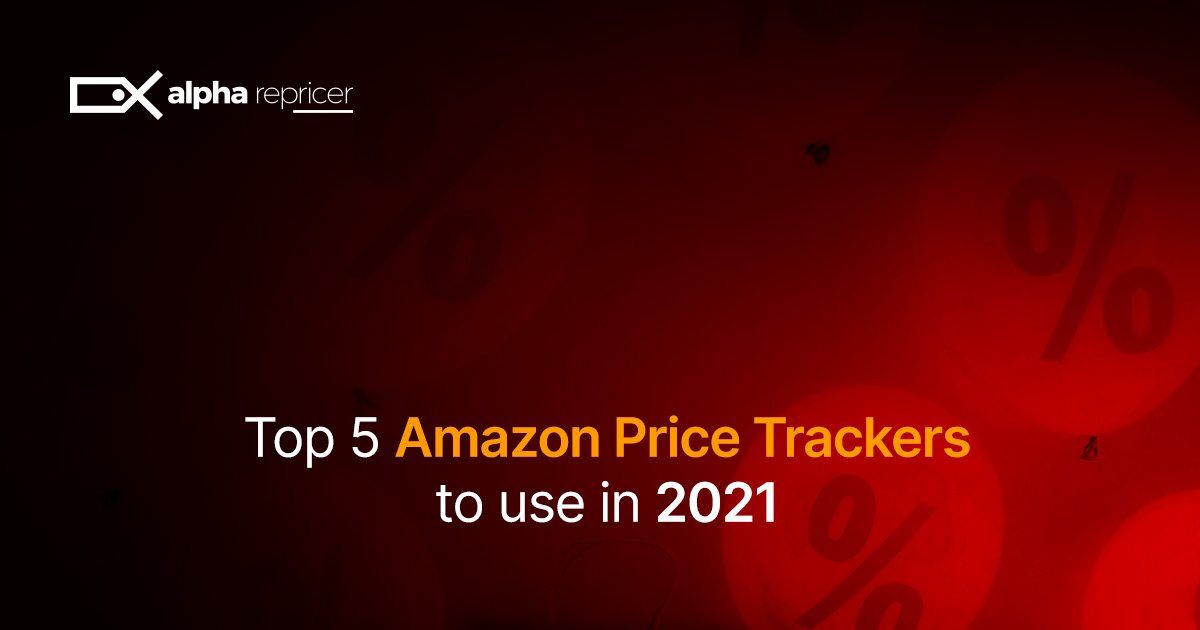 Top 5 Price trackers for Amazon