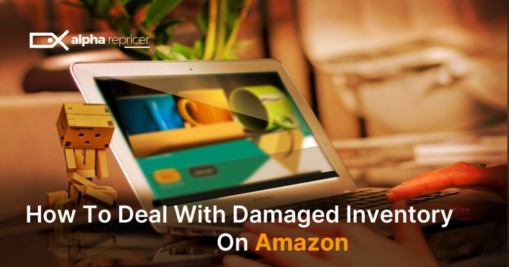 How to Deal with Damaged Inventory on Amazon