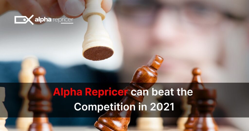 Alpha Repricer- the best Amazon repricing tool is ready to beat the competition