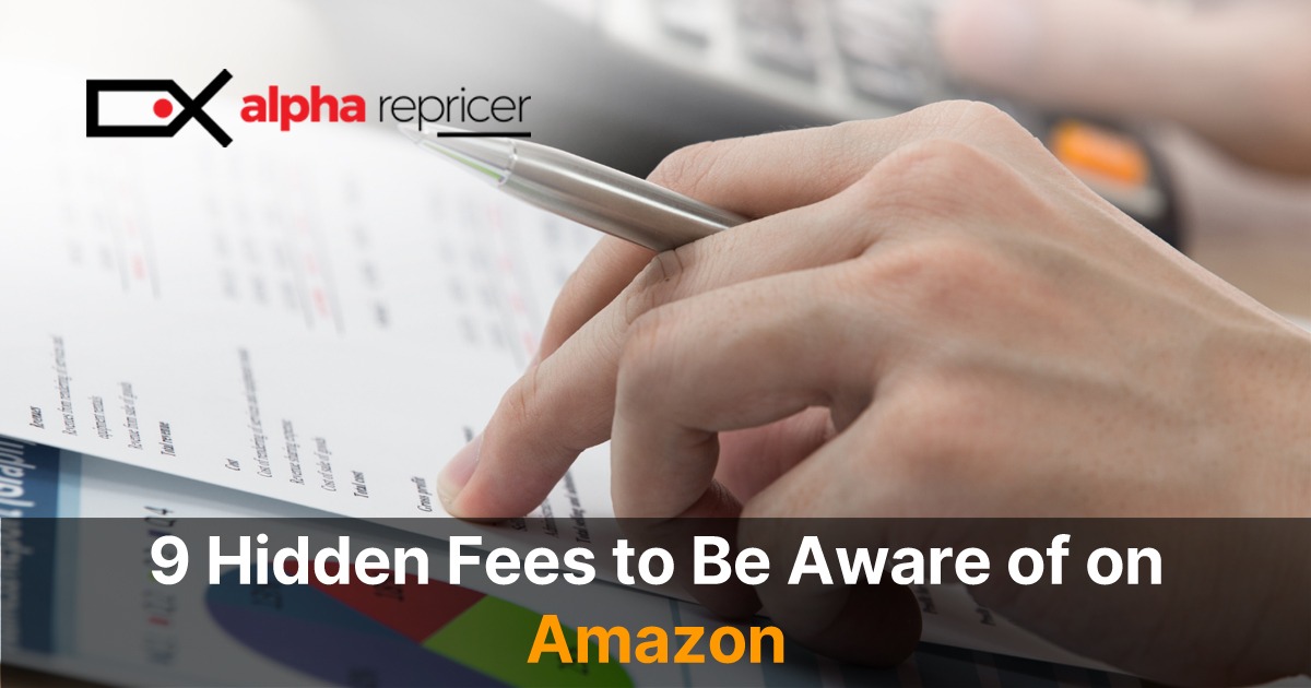 9 Hidden Fees to Be Aware of on Amazon