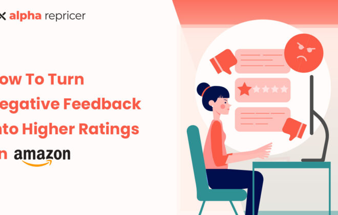 Featured Image: Turn Negative Feedback into Higher Ratings on Amazon