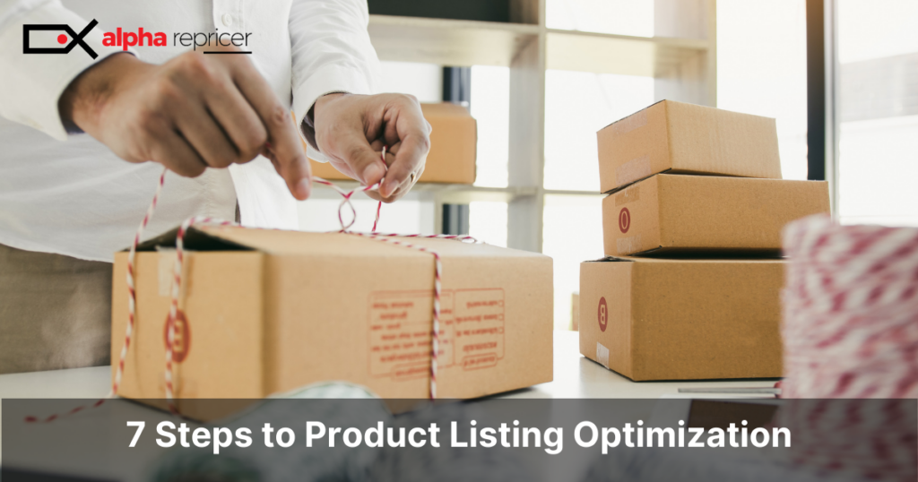 7 Steps to Product Listing Optimization