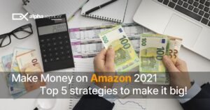 Make-Money-on-Amazon-in-2021