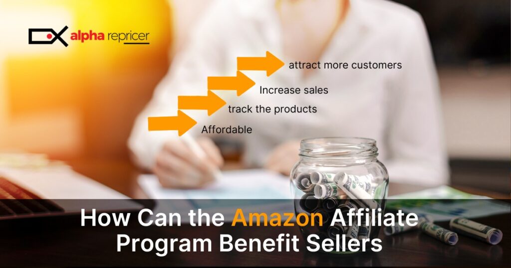 How Can the Amazon Affiliate Program Benefit Sellers?