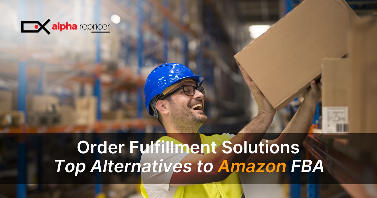 Top alternatives to Amazon FBA|bigCommerce sales|fast fulfillment|Omni channel|Omni channel order fulfillment|velocityship|worlwide fulfillment|Shipbolo|FedEx|shipmonk|Amazon repricer in the market||||