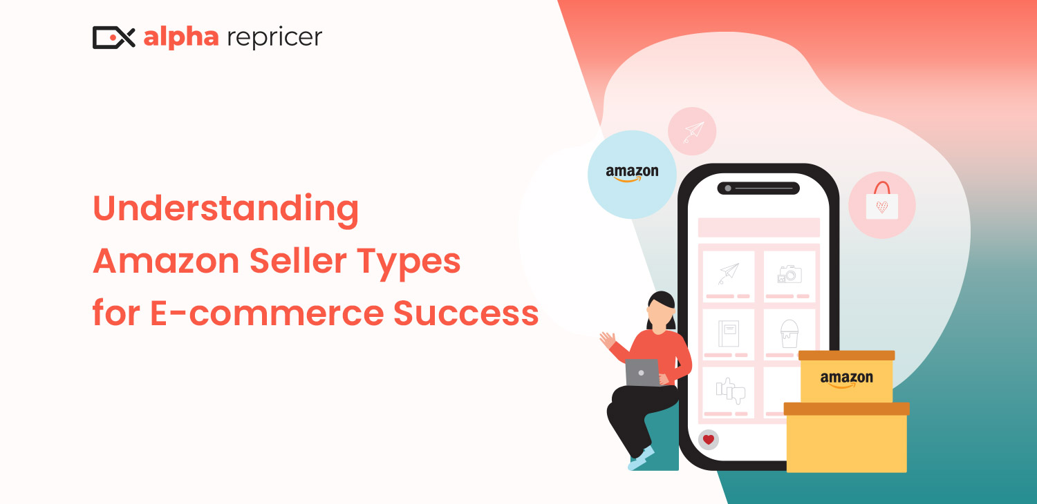 Amazon Business Models|overview of different Amazon seller types|||||