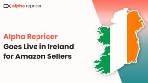 Ireland-Alpha Repricer for Amazon Sellers