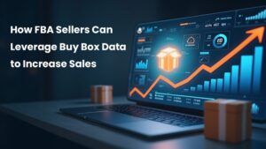How FBA Sellers Can Use Buy Box Insights to Outsell Competitors